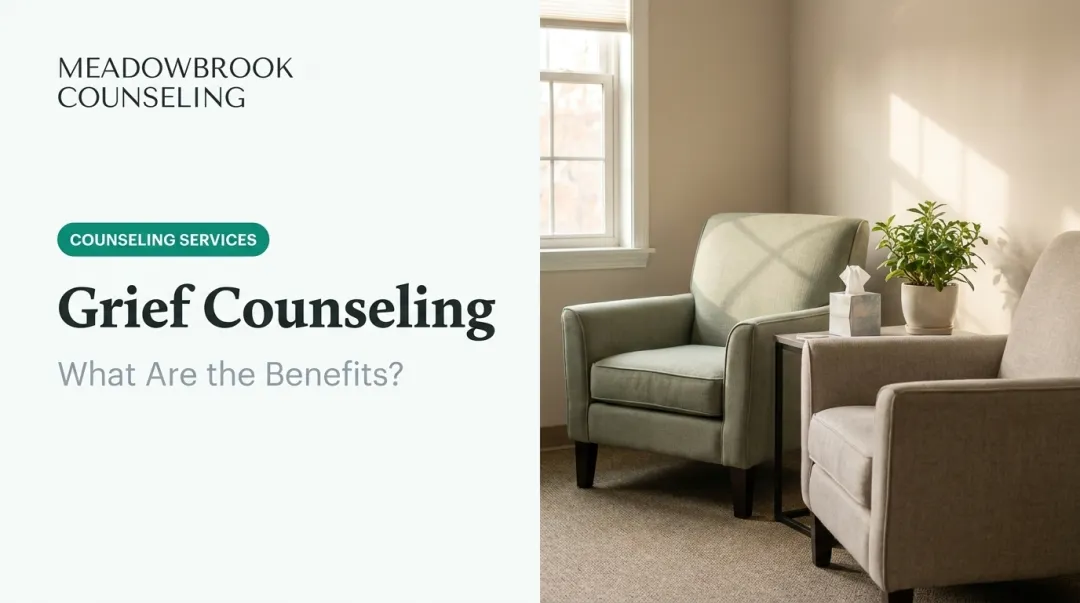 Grief Counseling: What Are the Benefits?