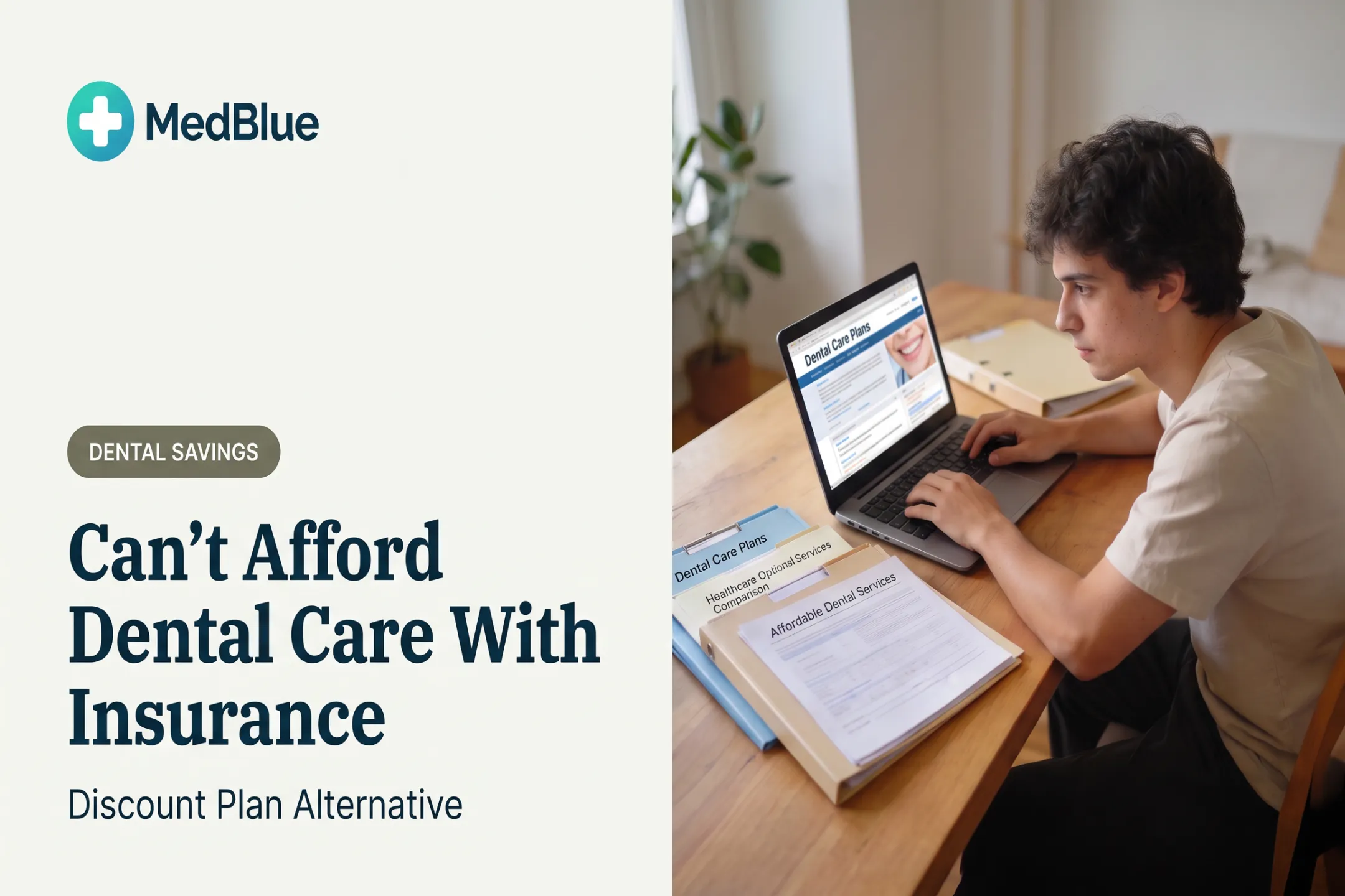 Can't Afford Dental Care With Insurance