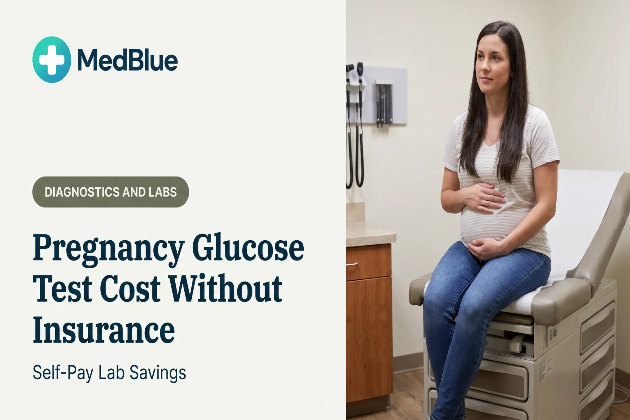 Pregnancy Glucose Test Cost Without Insurance