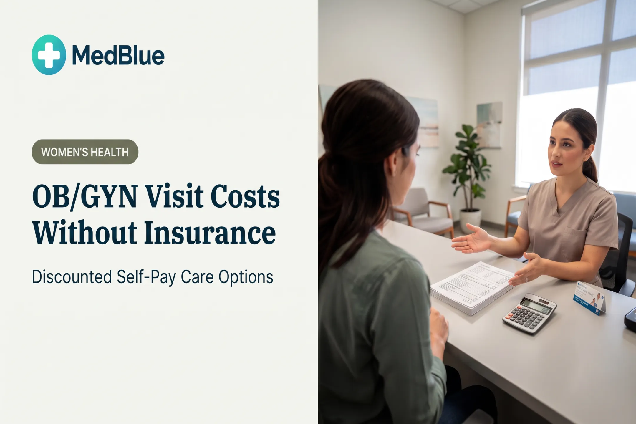 OB/GYN Visit Costs Without Insurance