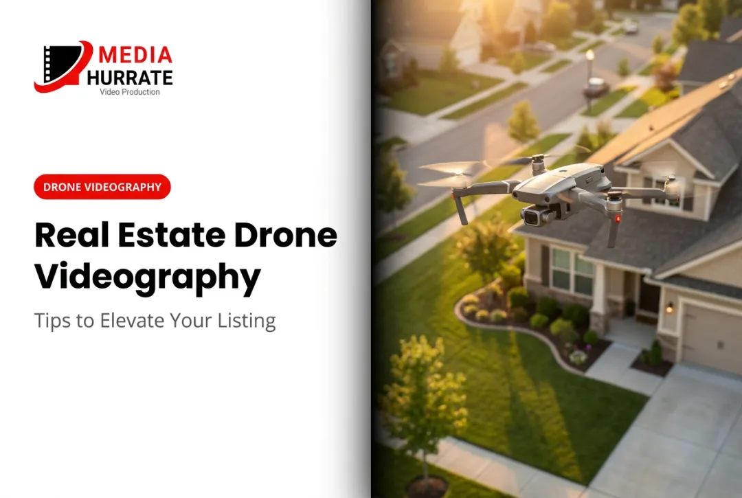Real Estate Drone Videography: Tips to Elevate Your Listing