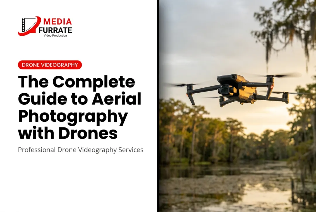 The Complete Guide to Aerial Photography with Drones