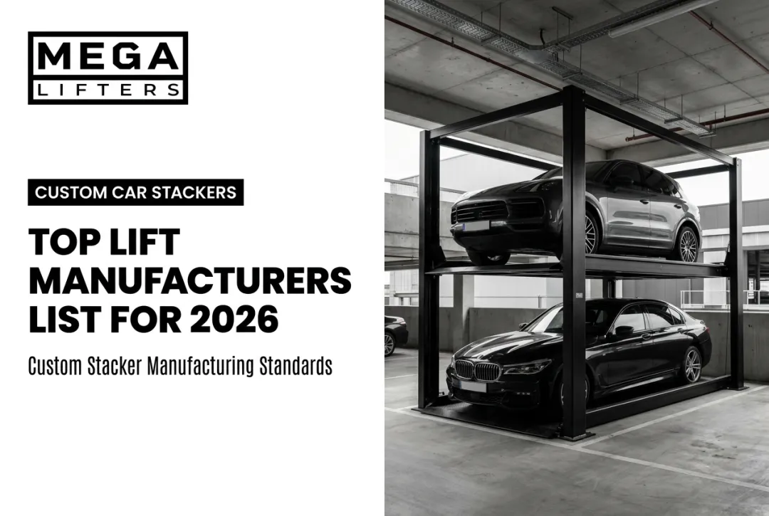 Top Lift Manufacturers List for 2026