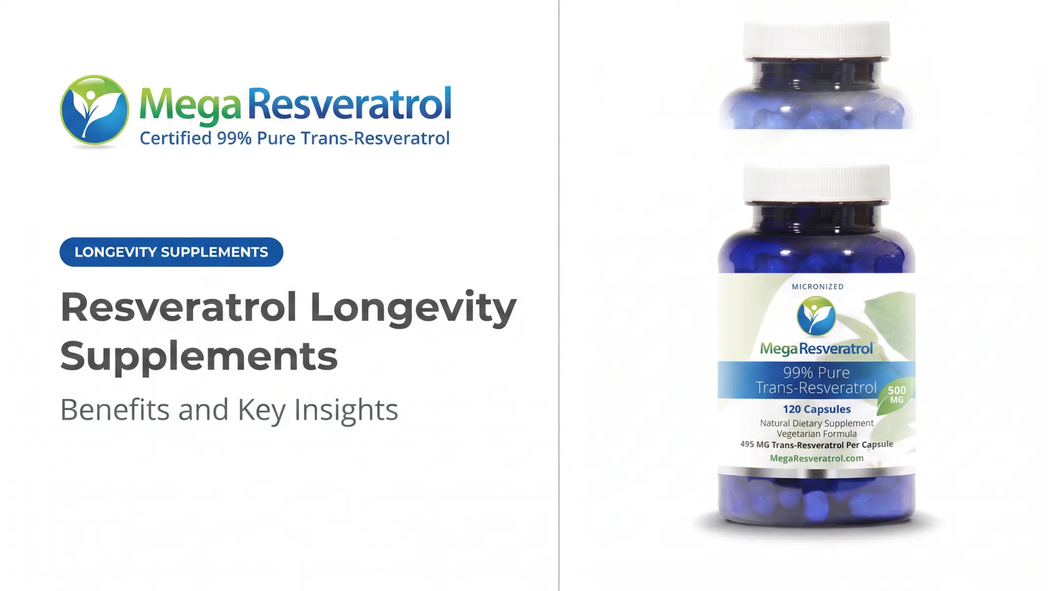 Resveratrol Longevity Supplements: Benefits and Key Insights