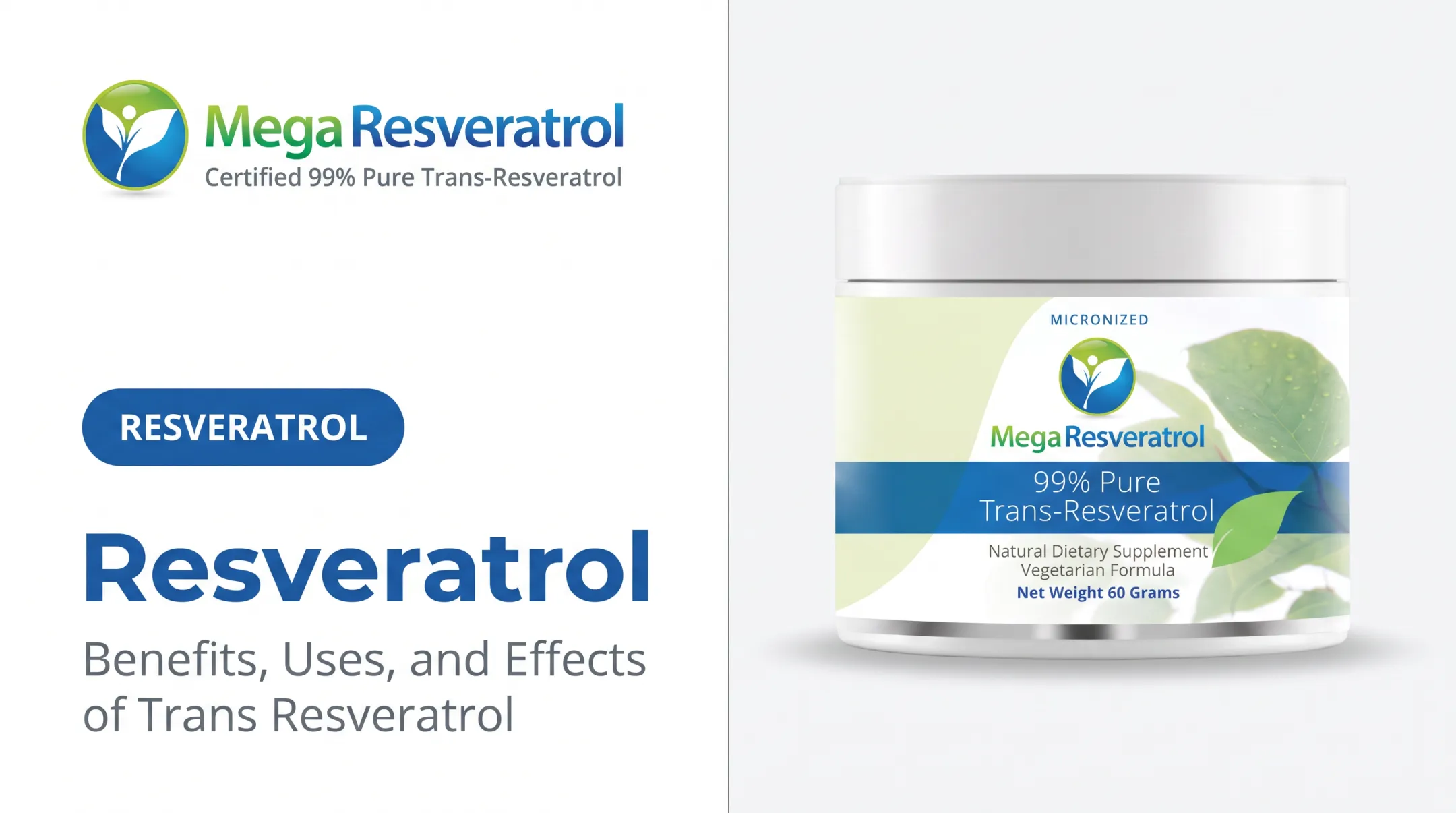 Resveratrol: Benefits, Uses, and Effects of Trans Resveratrol