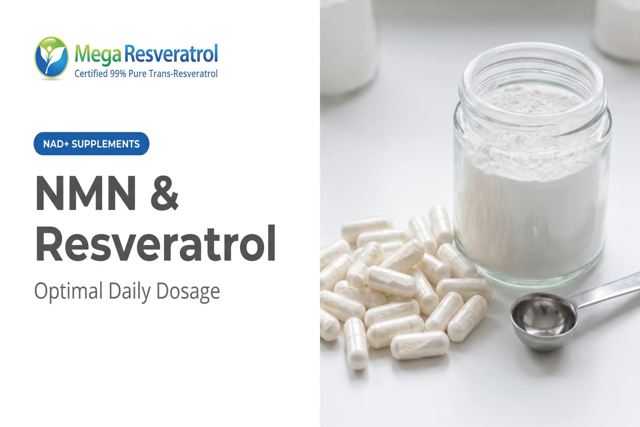 NMN & Resveratrol: Optimal Daily Dosage