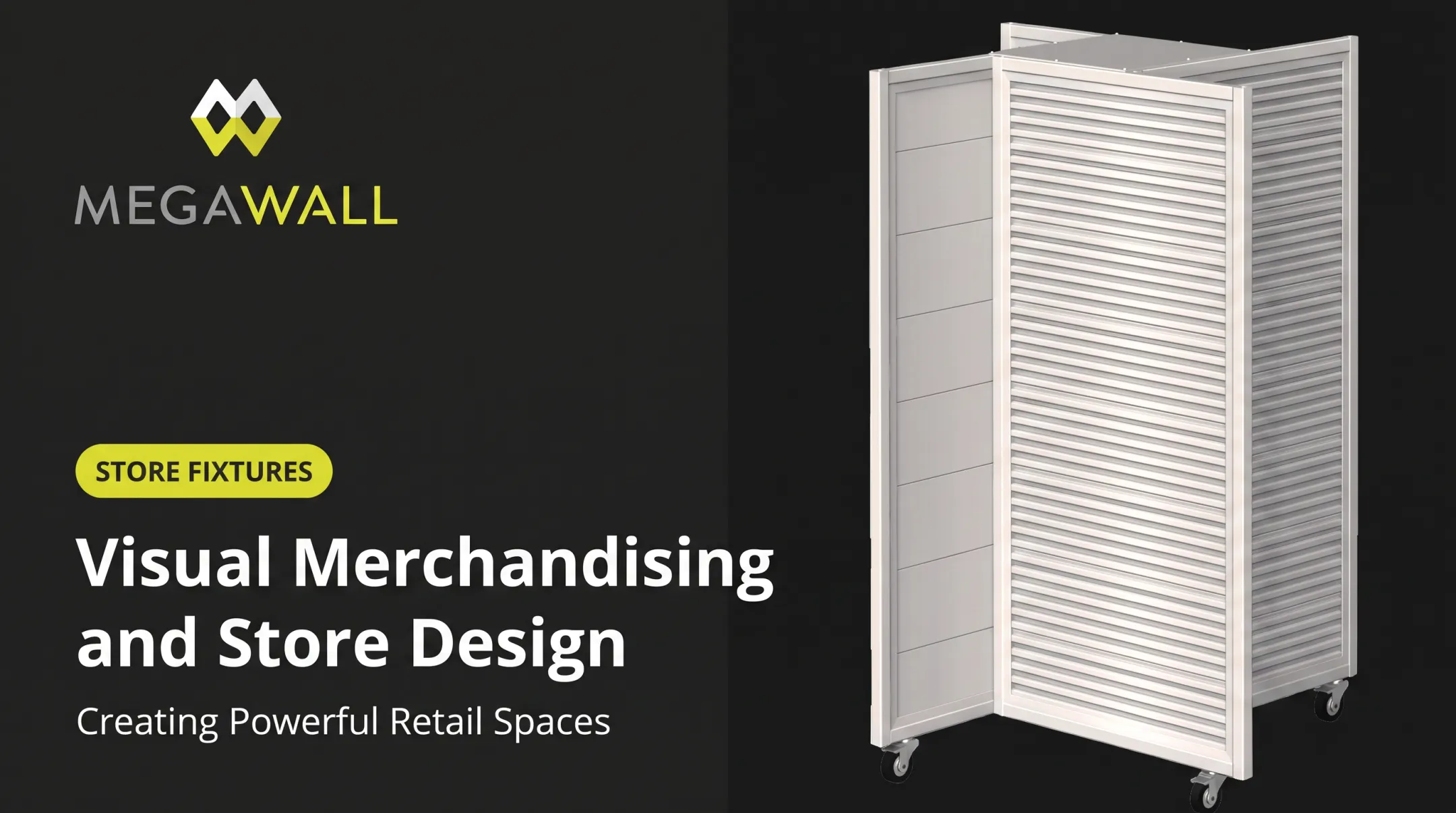 Visual Merchandising and Store Design: Creating Powerful Retail Spaces