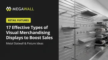 17 Effective Types of Visual Merchandising Displays to Boost Sales