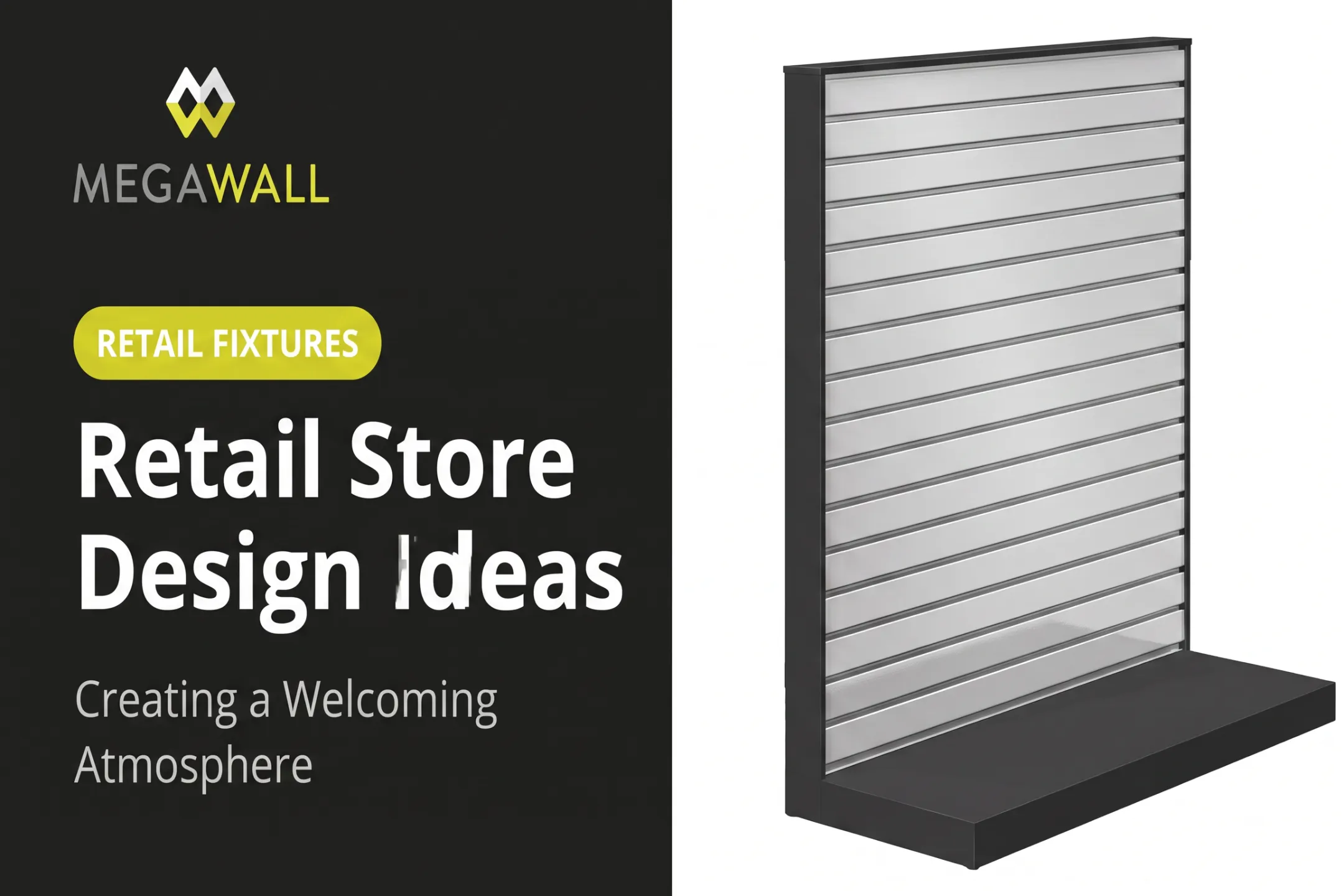 Retail Store Design Ideas: Creating a Welcoming Atmosphere
