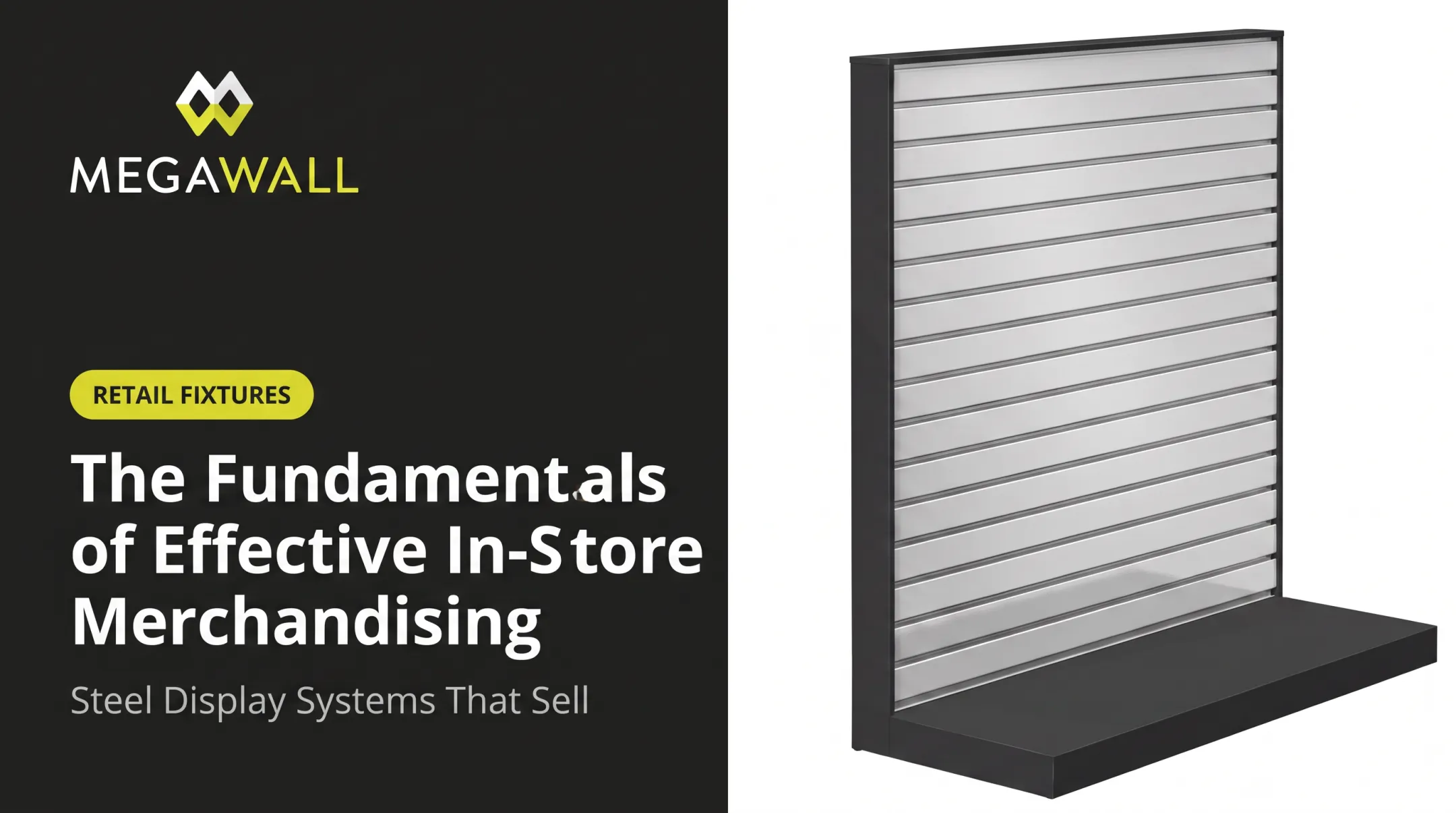 The Fundamentals of Effective In-Store Merchandising