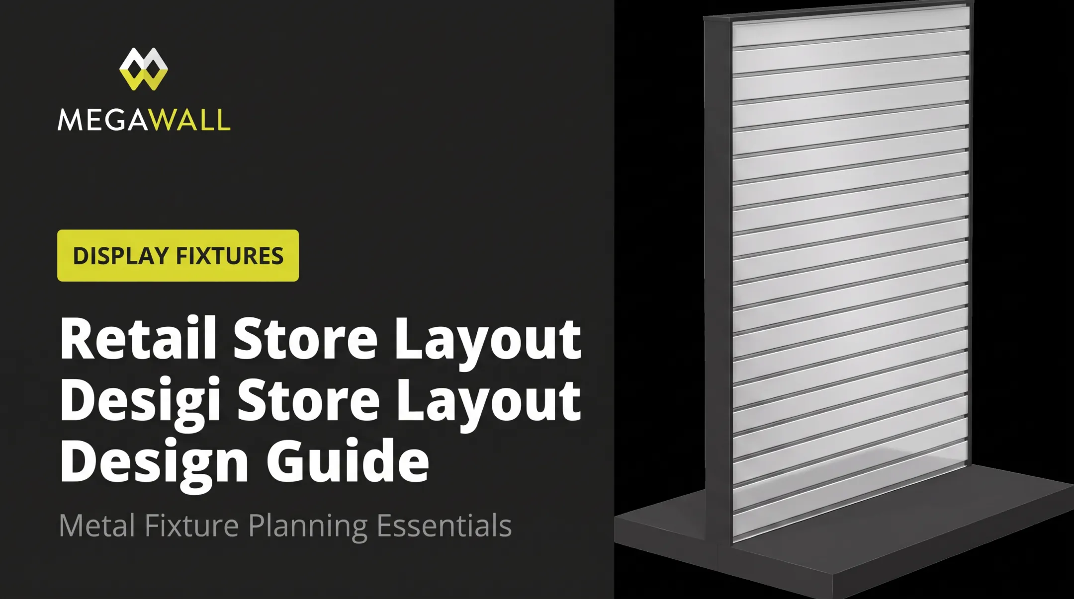 Retail Store Layout Design Guide