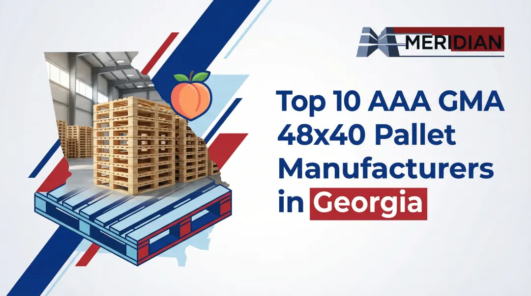 Cover image for Top 10 AAA GMA 48x40 [Pallet Manufacturers](/feeds/service/pallet-manufacturers) in Georgia