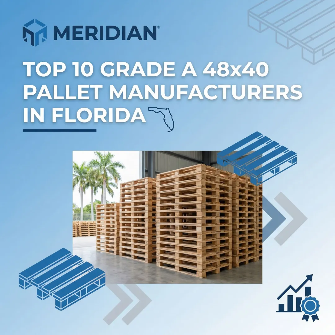 Top 10 Grade A 48x40 Pallet Manufacturers in Florida