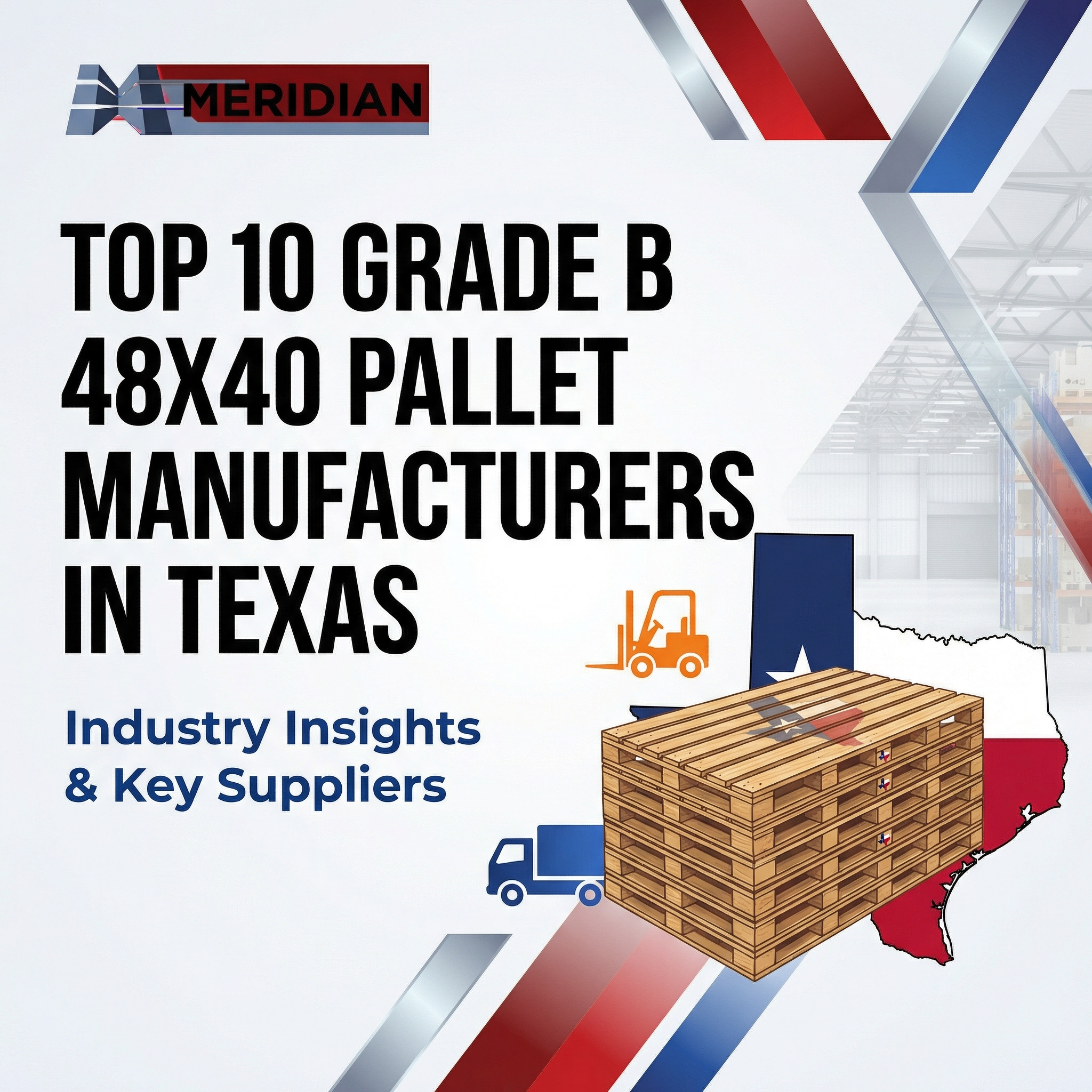 Top 10 Grade B 48x40 Pallet Manufacturers in Texas