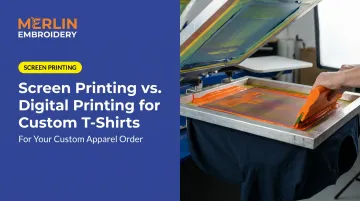 Screen Printing vs. Digital Printing for Custom T-Shirts