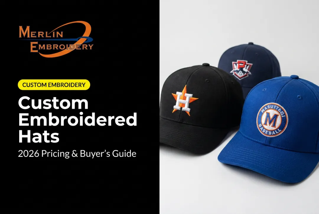 Custom Embroidered Hats: 2026 Pricing & Buyer's Guide