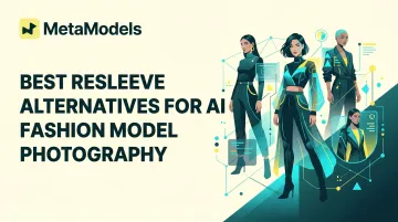 Best Resleeve Alternatives for AI Fashion Model Photography