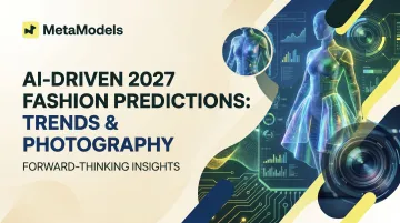 AI-Driven 2027 Fashion Predictions: Trends and Photography