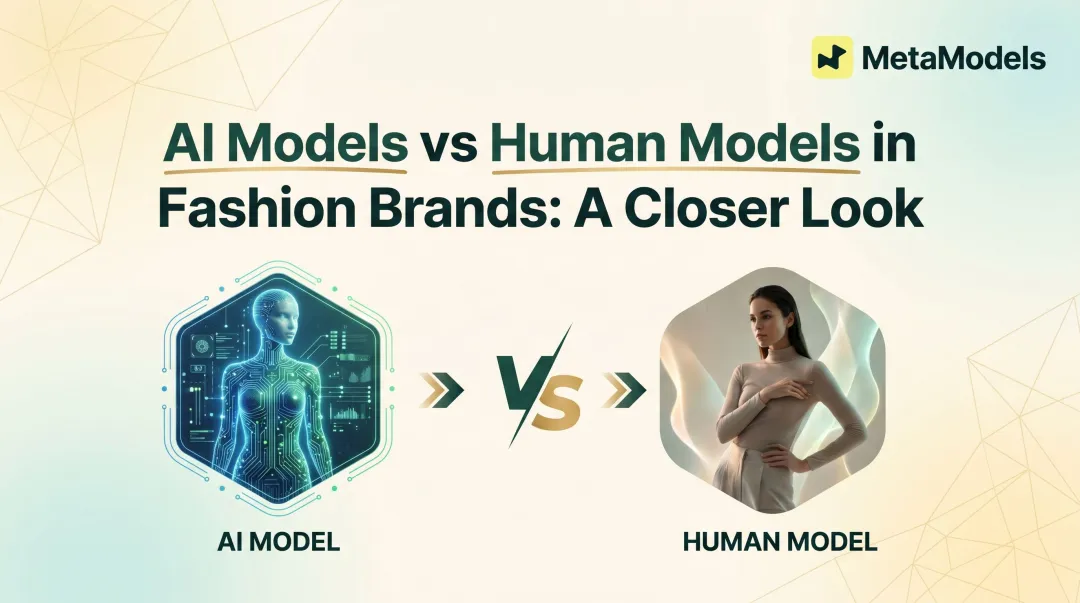 AI Models vs Human Models in Fashion Brands: A Closer Look