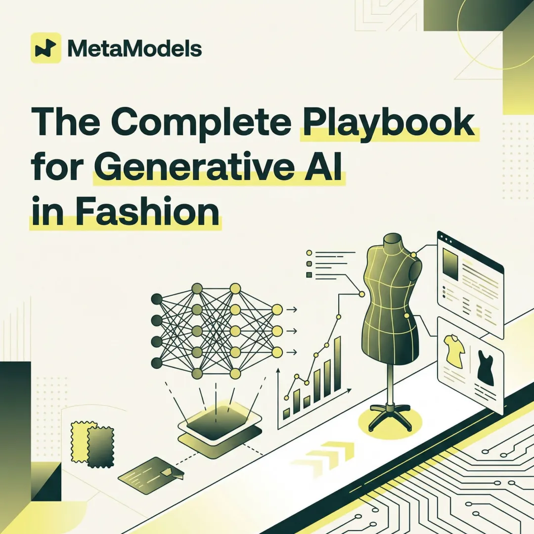 The Complete Playbook for Generative AI in Fashion