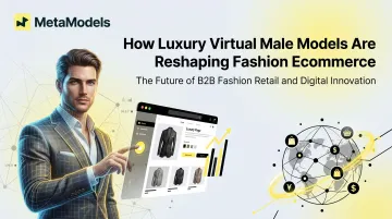 How Luxury Virtual Male Models Are Reshaping Fashion Ecommerce