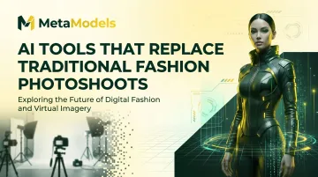 AI Tools That Replace Traditional Fashion Photoshoots