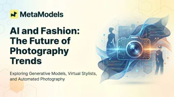 AI and Fashion: The Future of Photography Trends