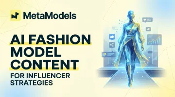 AI Fashion Model Content for Influencer Strategies