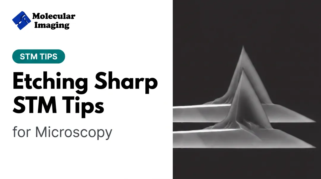 Etching Sharp STM Tips for Microscopy