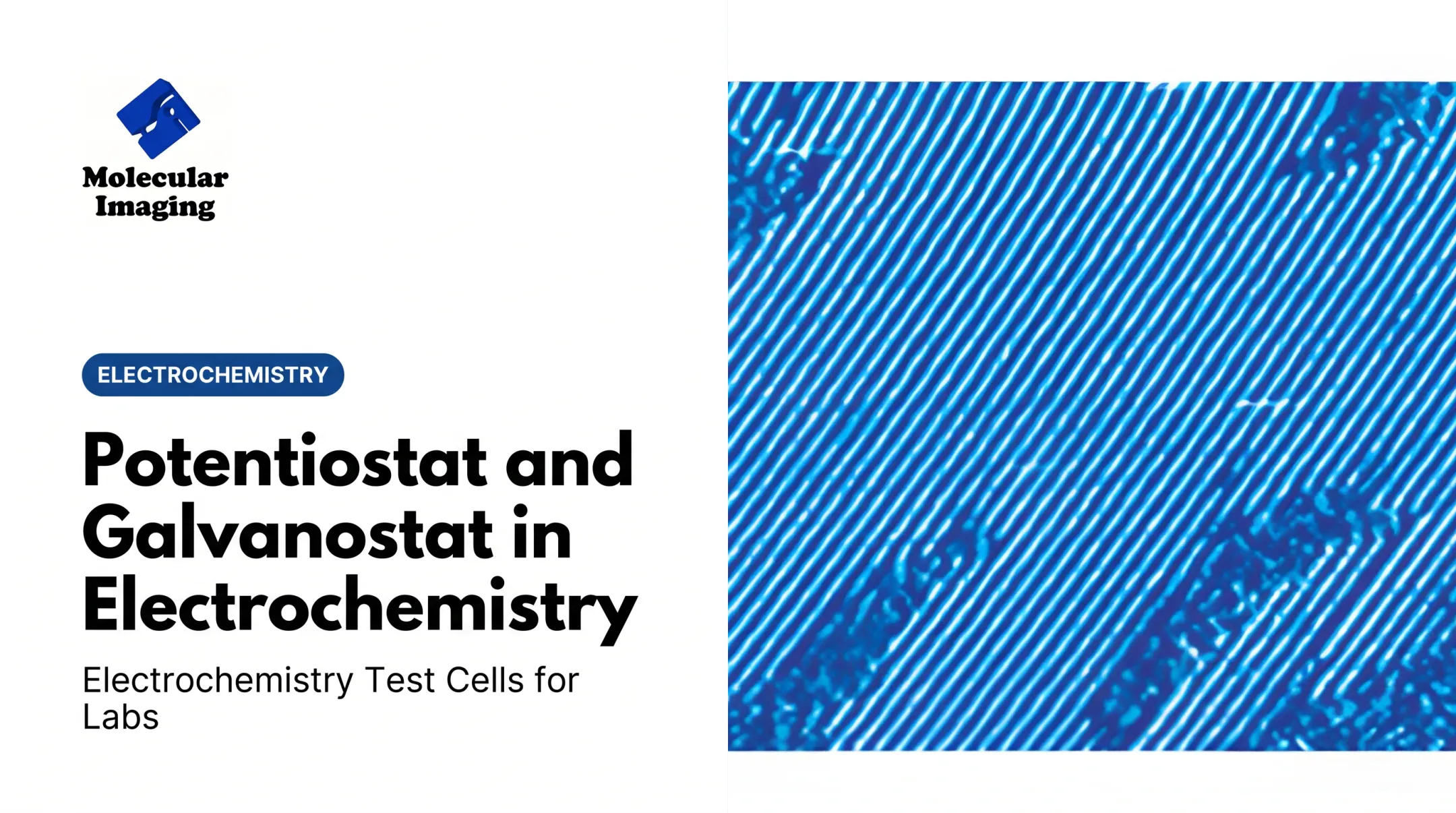 Potentiostat and Galvanostat in Electrochemistry