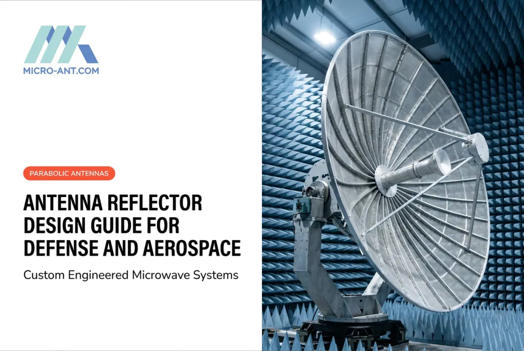 Antenna Reflector Design Guide for Defense and Aerospace