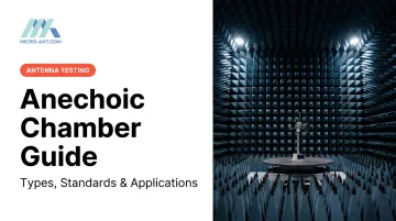 Anechoic Chamber Guide: Types, Standards &amp; Applications