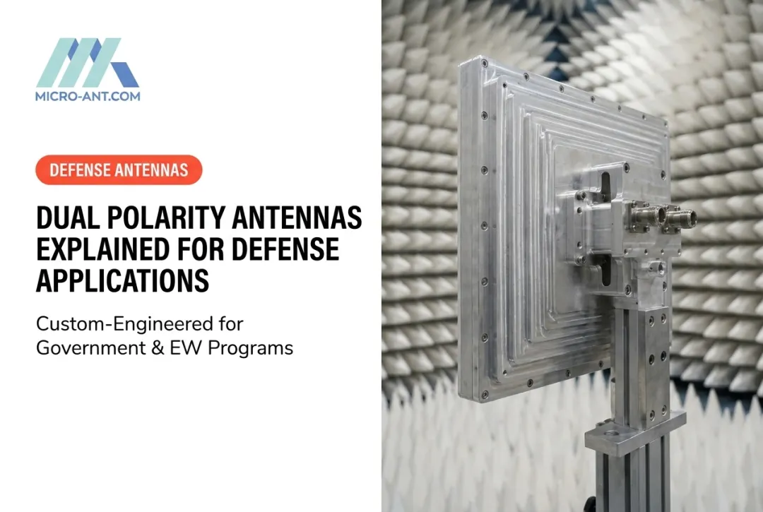 Dual Polarity Antennas Explained for Defense Applications