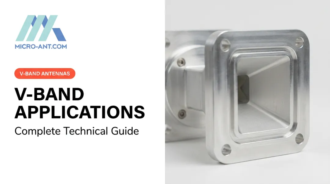V-Band Applications: Complete Technical Guide