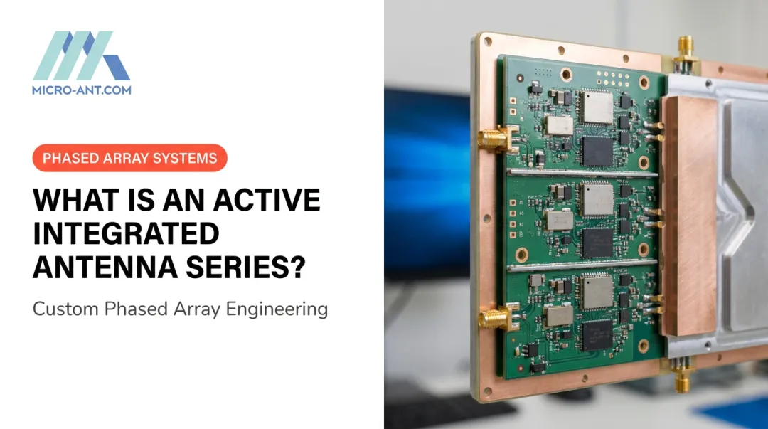 What Is an Active Integrated Antenna Series?