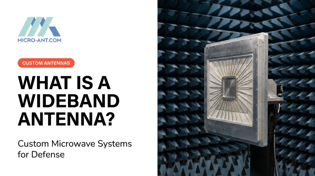 What Is a Wideband Antenna?