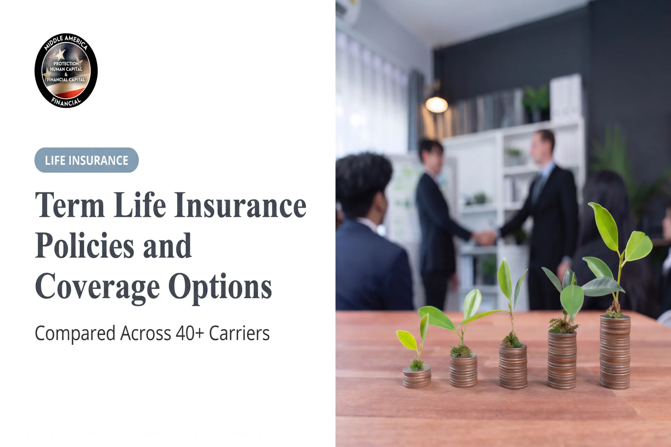 Term Life Insurance Policies and Coverage Options