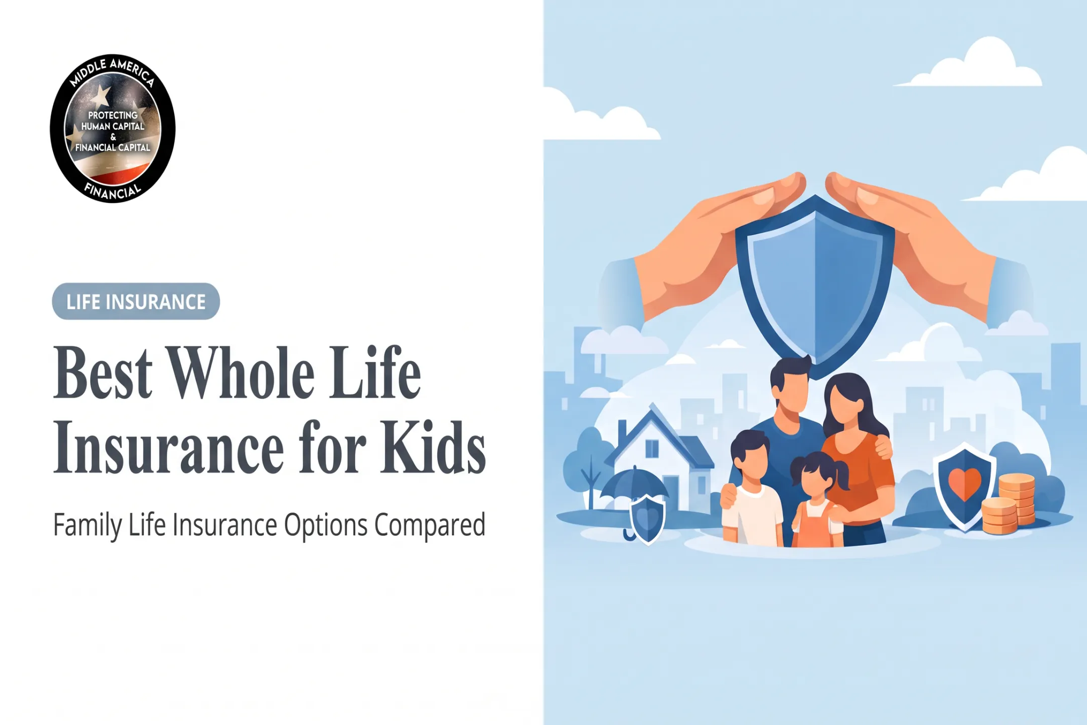 Best Whole Life Insurance for Kids