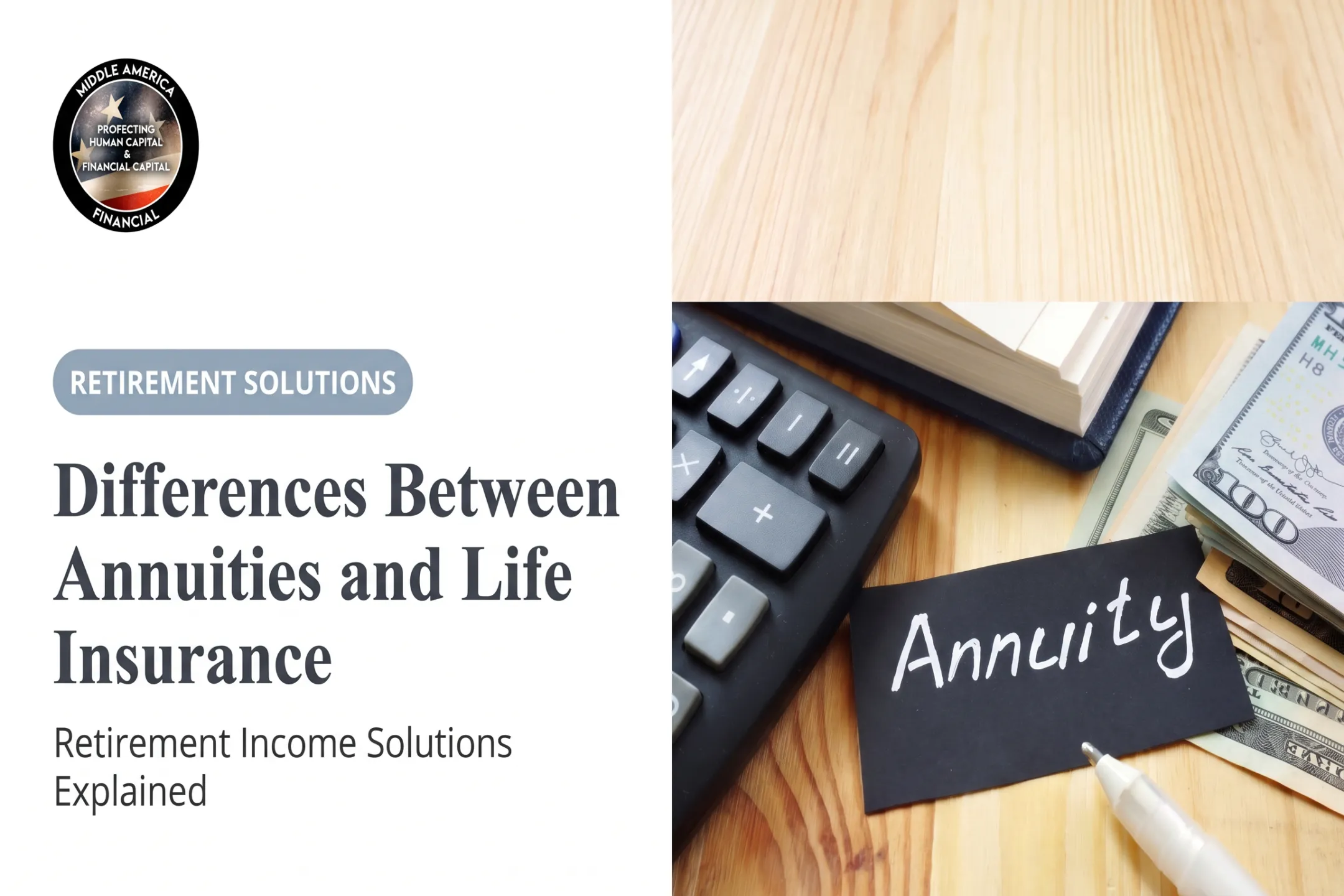 Differences Between Annuities and Life Insurance