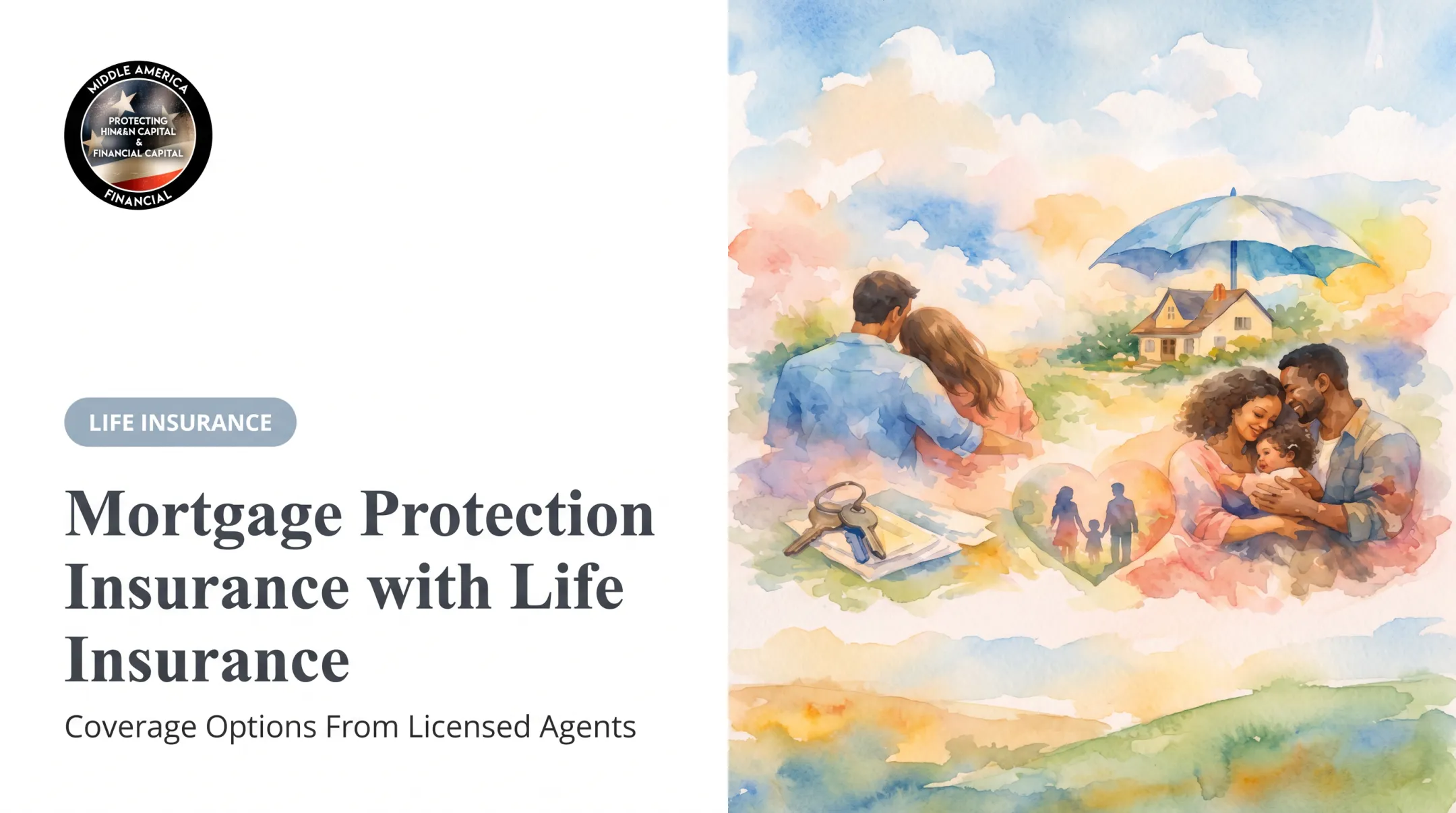Mortgage Protection Insurance with Life Insurance