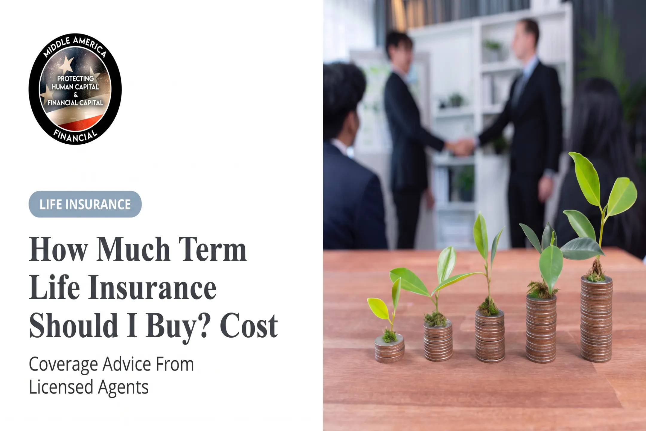 How Much Term Life Insurance Should I Buy? Cost
