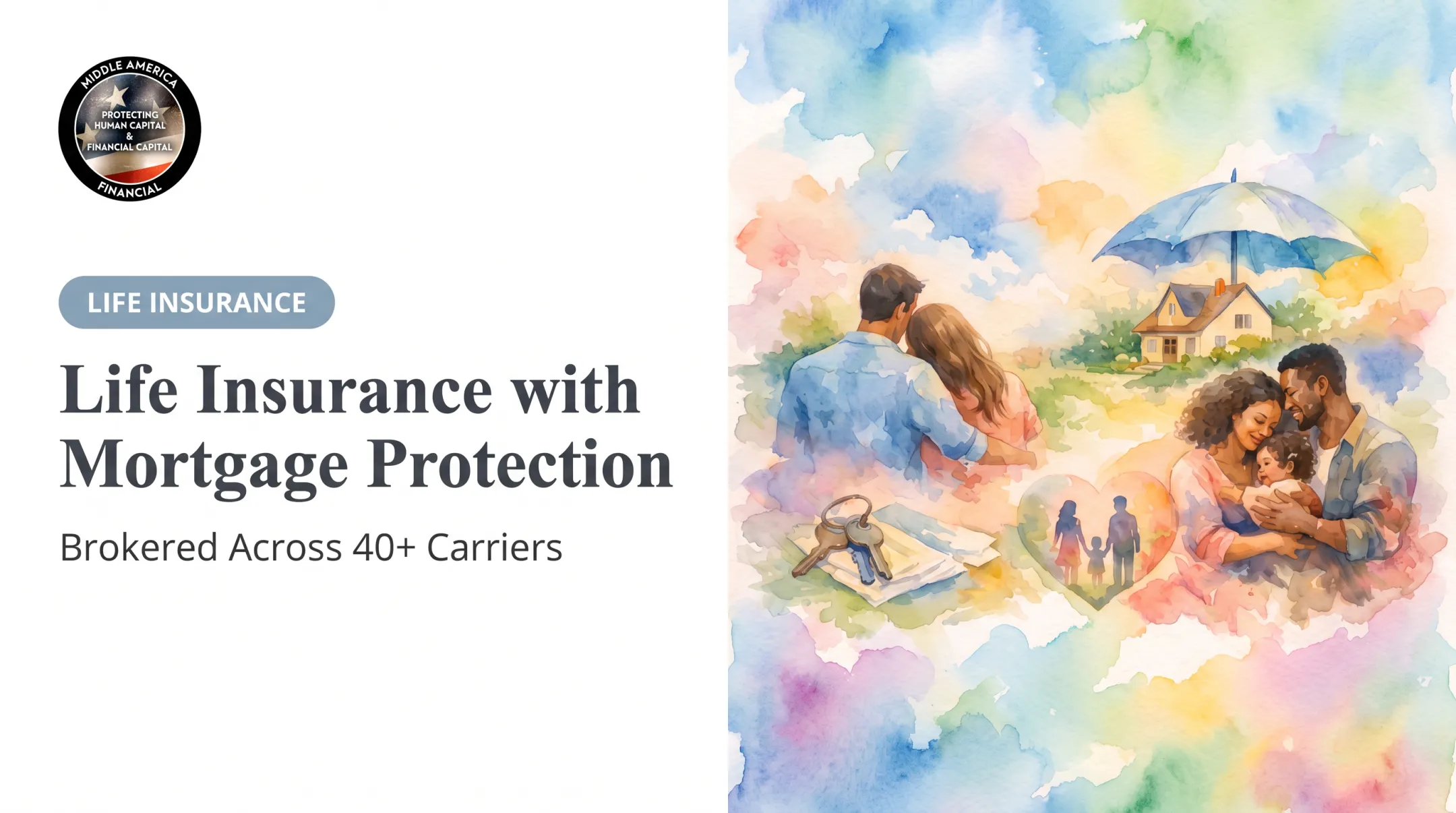 Life Insurance with Mortgage Protection