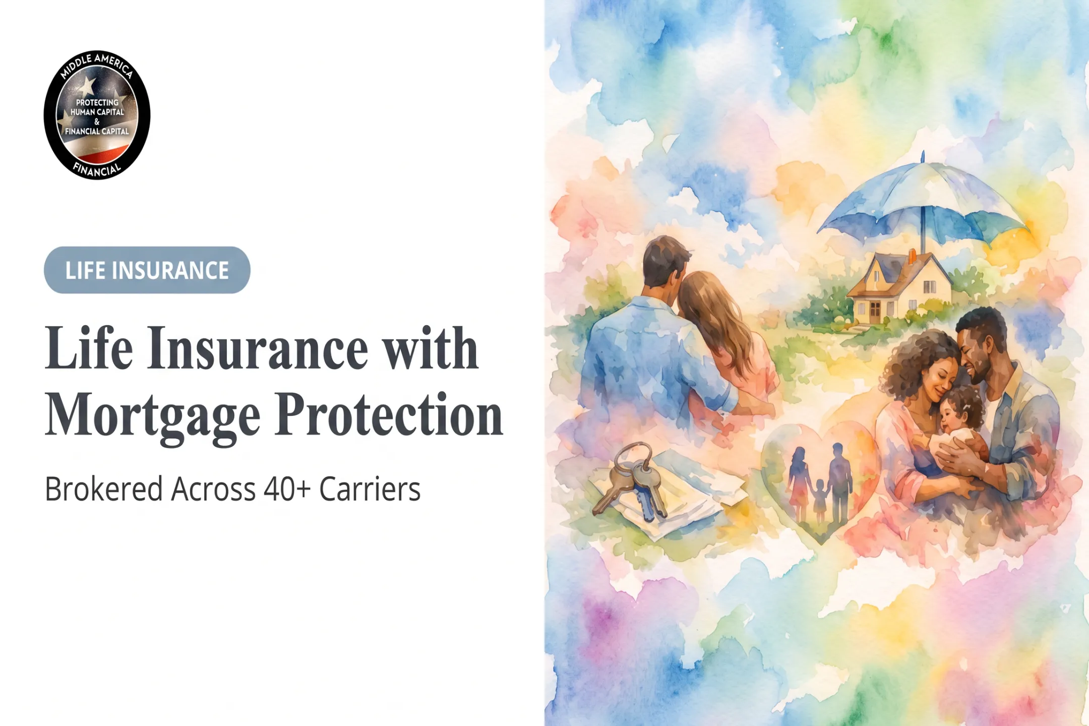 Life Insurance with Mortgage Protection