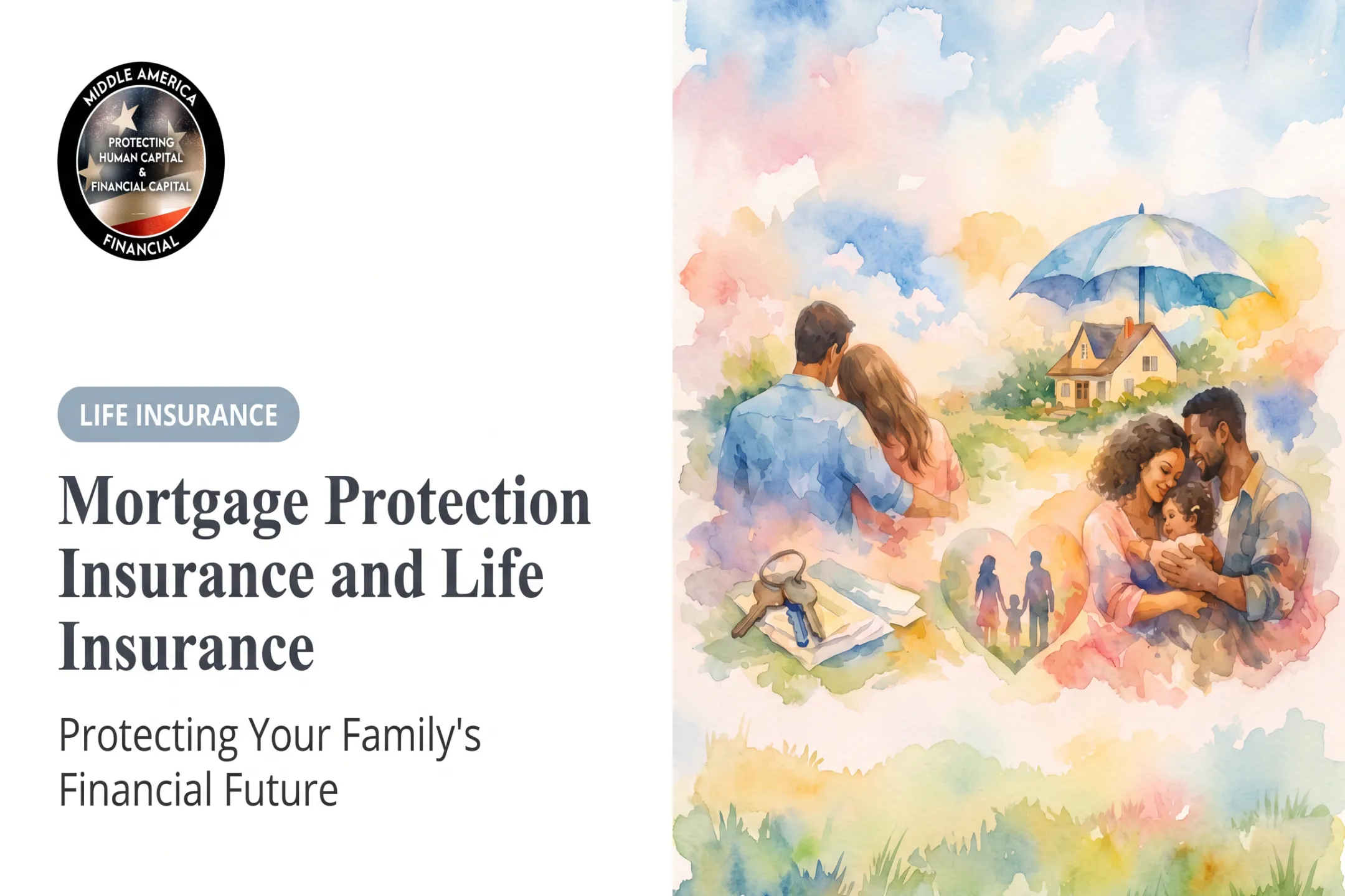 Mortgage Protection Insurance and Life Insurance