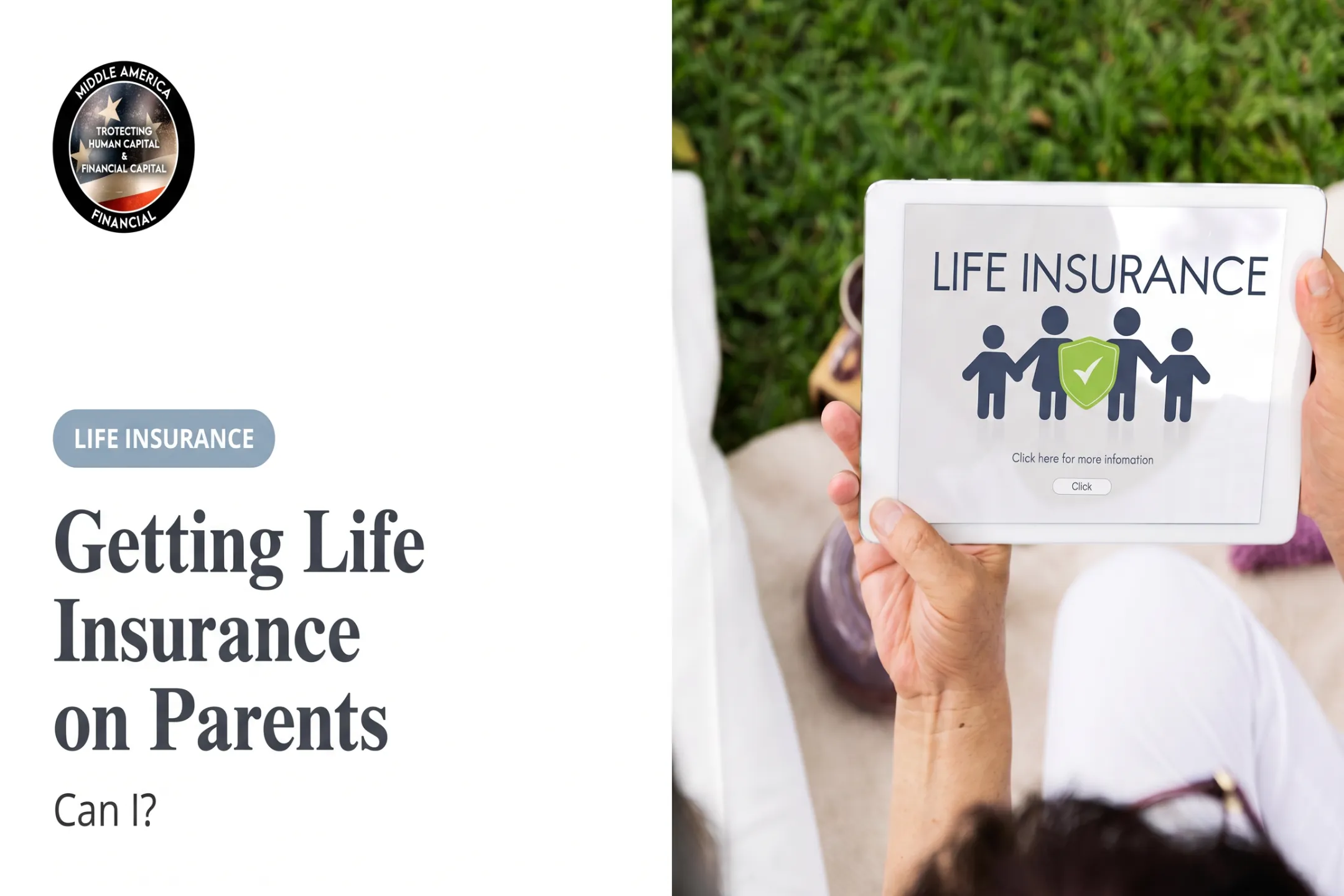 Getting Life Insurance on Parents: Can I?