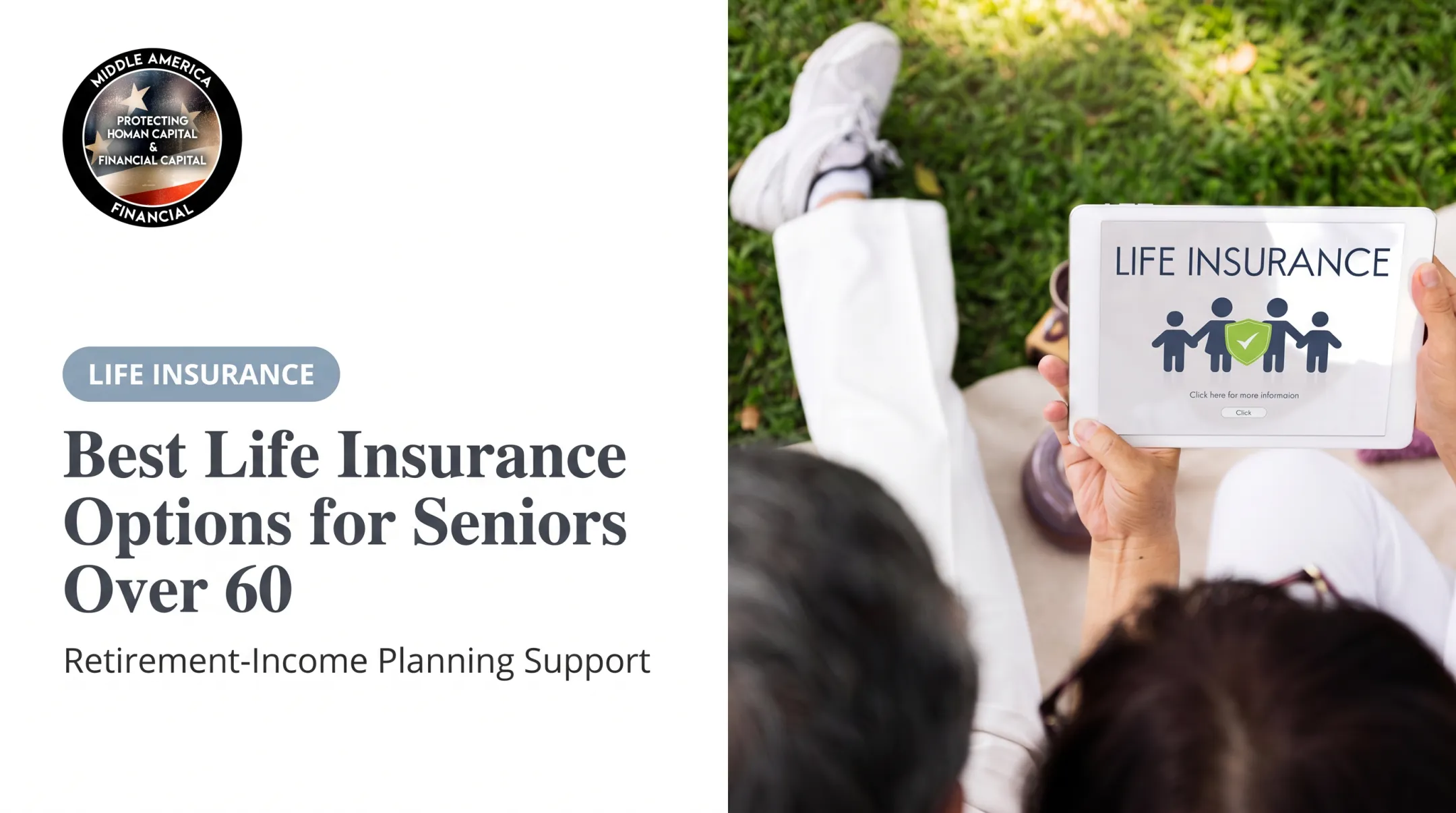 Best Life Insurance Options for Seniors Over 60