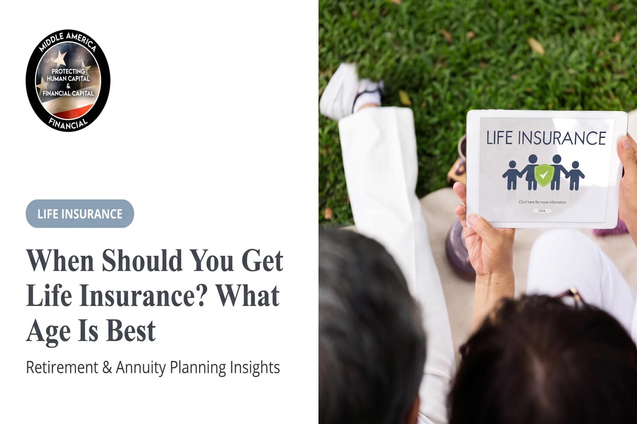 When Should You Get Life Insurance? What Age Is Best
