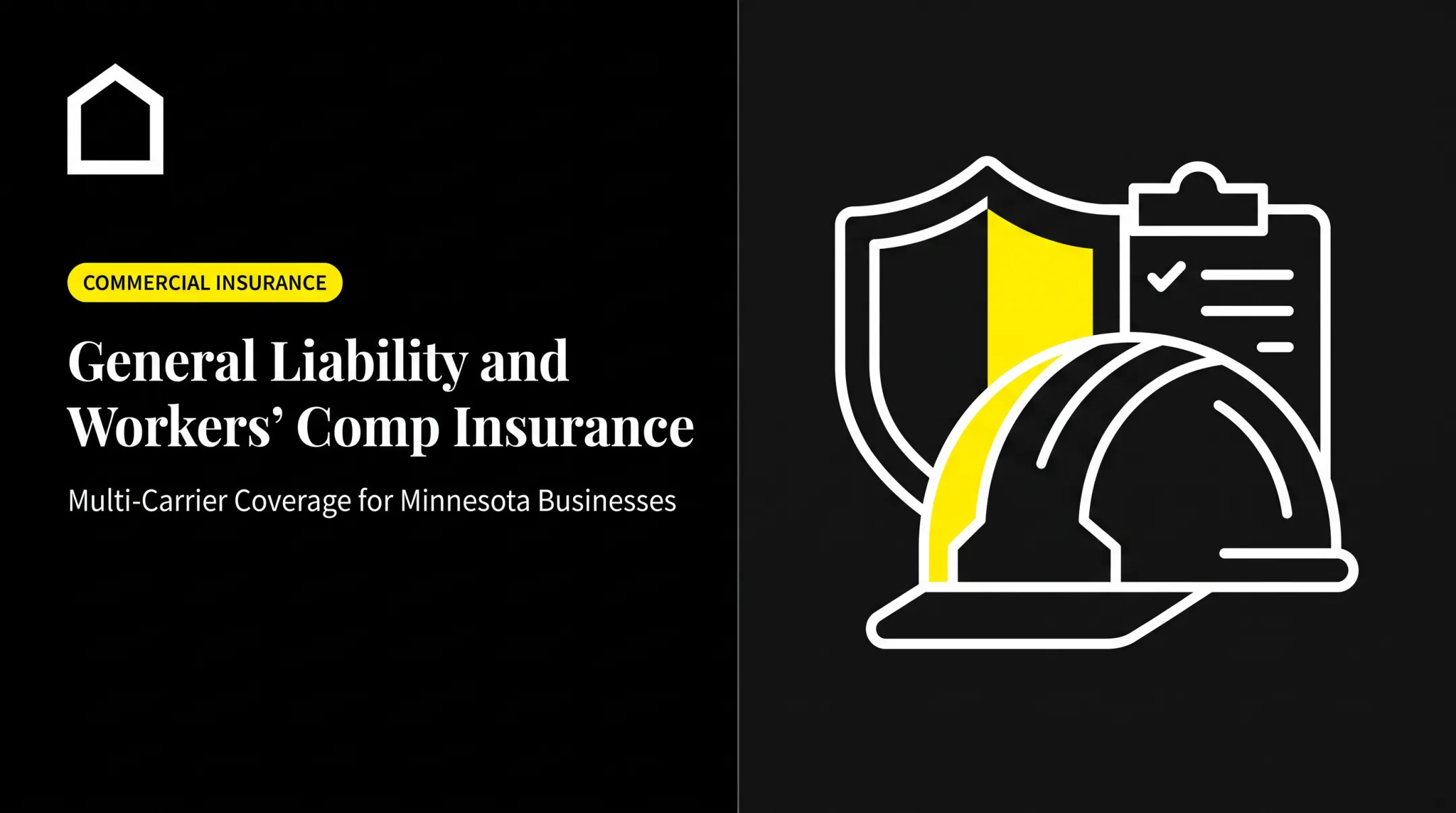 General Liability and Workers' Comp Insurance