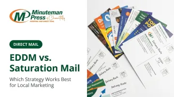 EDDM vs. Saturation Mail: Which Strategy Works Best for Local Marketing