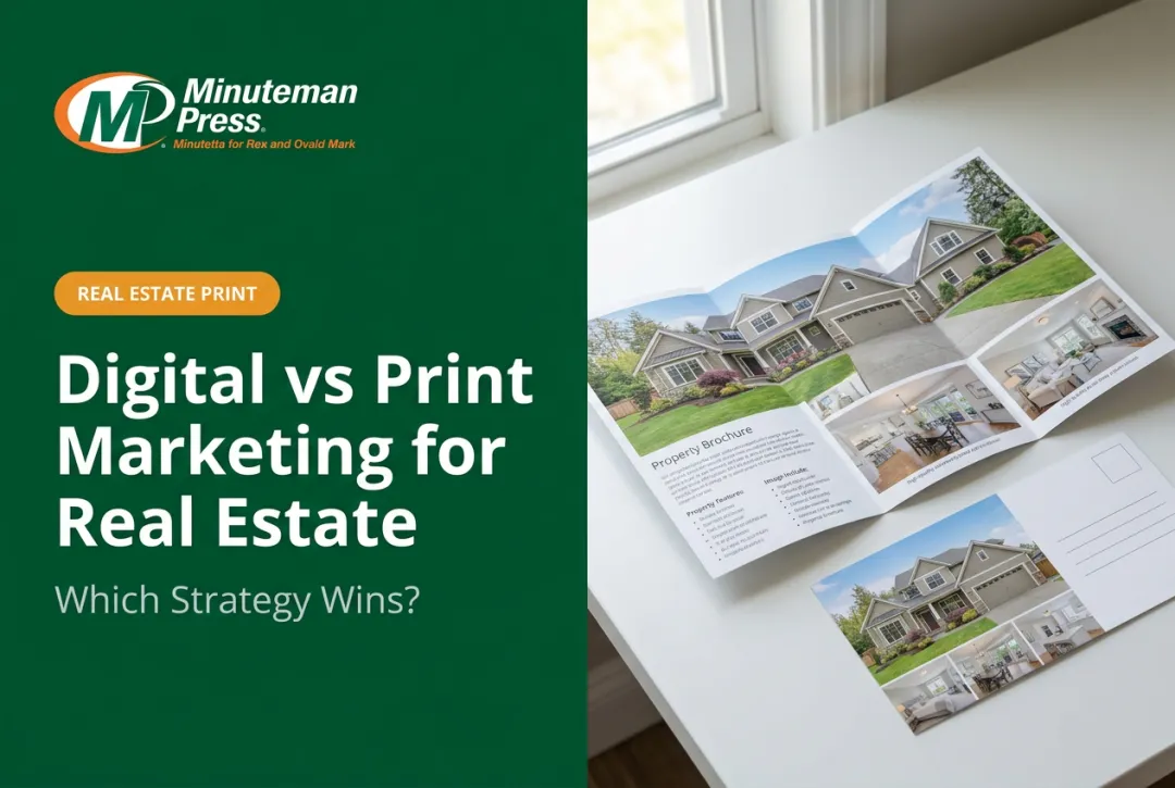 Digital vs Print Marketing for Real Estate: Which Strategy Wins?